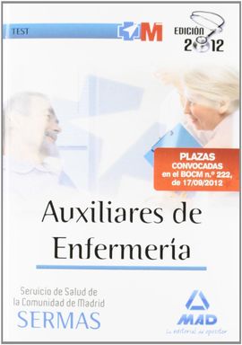 AUXILIARES DE ENFERMERA DEL SERVICIO DE SALUD, COMUNIDAD DE MADRID. TEST