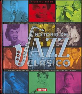 HISTORIA DEL JAZZ CLSICO