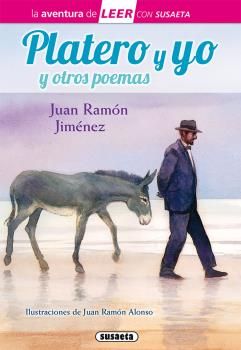 PLATERO Y YO Y POEMAS DE JUAN RAMN JIMNEZ