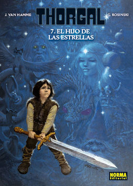 THORGAL 07 EL HIJO DE LAS ESTRELLAS