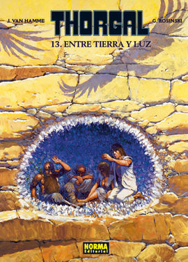 THORGAL 13 ENTRE TIERRA Y LUZ