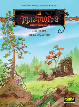 LA MAZMORRA - CREPSCULO. EL FINAL DE LA MAZMORRA