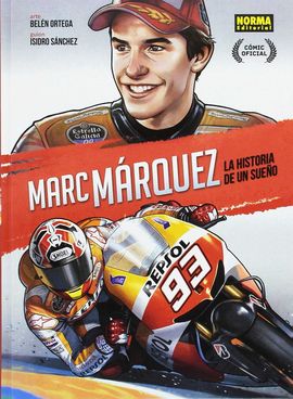 MARC MARQUEZ LA HISTORIA DE UN SUEO EDICION ESPECIAL