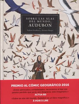 AUDUBON. SOBRE LAS ALAS DEL MUNDO