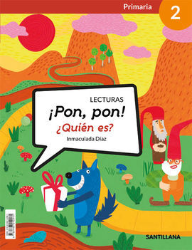 LECTURAS PON, PON! QUIEN ES? 2 PRIMARIA