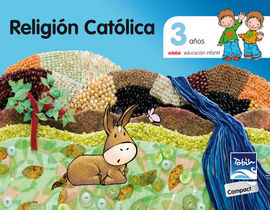 RELIGIÓN CATOLICA 3 AÑOS TOBIH-COMPACT