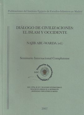 DILOGO DE CIVILIZACIONES EL ISLAM Y OCCIDENTE