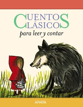 CUENTOS CLSICOS PARA LEER Y CONTAR