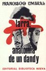 LARRA ANATOMIA DE UN DANDY