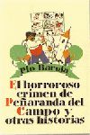 EL HORROROSO CRIMEN DE PEARANDA DEL CAMPO Y OTRAS HISTORIAS