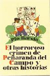 EL HORROROSO CRIMEN DE PEARANDA DEL CAMPO Y OTRAS HISTORIAS