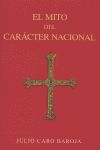 EL MITO DEL CARCTER NACIONAL