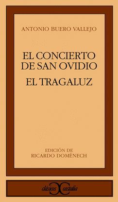 EL CONCIERTO DE SAN OVIDIO. EL TRAGALUZ