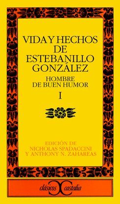 VIDA Y HECHOS DE ESTEBANILLO GONZLEZ, II. HOMBRE DE BUEN HUMOR