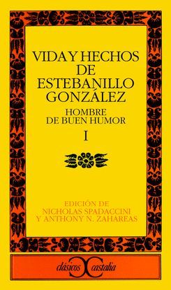 VIDA Y HECHOS DE ESTEBANILLO GONZLEZ, II. HOMBRE DE BUEN HUMOR