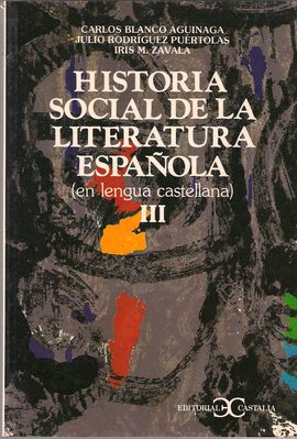 HISTORIA SOCIAL DE LA LITERATURA ESPAOLA, T3