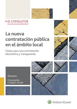 LA NUEVA CONTRATACIN PBLICA EN EL MBITO LOCAL