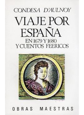 249. VIAJE POR ESPAA EN 1679, 2 VOLS.