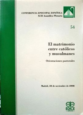 EL MATRIMONIO ENTRE CATLICOS Y MUSULMANES