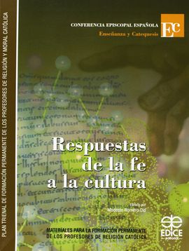 RESPUESTAS DE LA FE A LA CULTURA