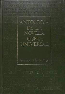 ANTOLOGA DE LA NOVELA CORTA UNIVERSAL . 3 TOMOS