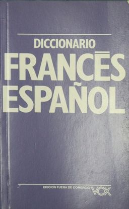 DICCIONARIO COMPENDIADO FRANCS-ESPAOL ESPAOL-FRANCS V O X