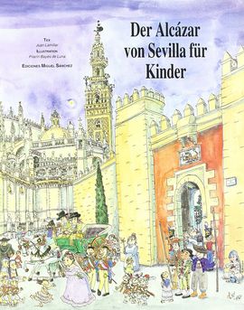 DER ALCAZAR VON SEVILLE FR KINDER