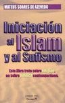 INICIACIN AL ISLAM Y AL SUFISMO