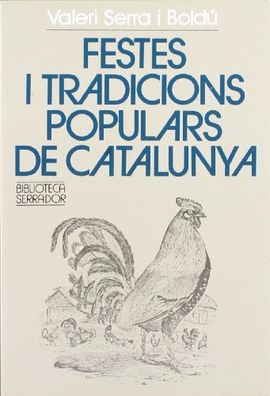 FESTES I TRADICIONS POPULARS DE CATALUNYA