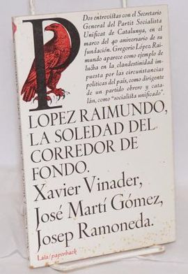 LPEZ RAIMUNDO.  LA SOLEDAD DEL CORREDOR DE FONDO