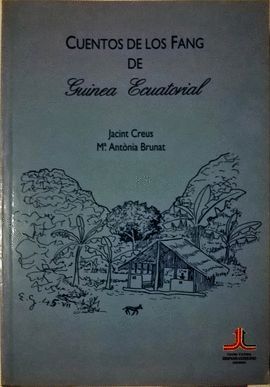 CUENTOS DE LOS FANG DE GUINEA ECUATORIAL