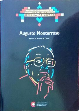 AUGUSTO MONTERROSO