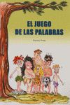 EL JUEGO DE LAS PALABRAS, EDUCACIN PRIMARIA, 2 Y 3 CICLO