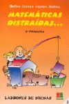 MATEMTICAS DISTRADAS, 3 EDUCACIN PRIMARIA