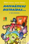 MATEMTICAS DISTRADAS, 2 ESO