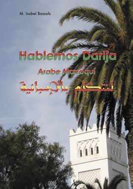 HABLEMOS DARIJA, RABE MARROQU