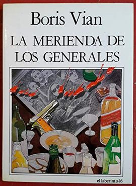 LA MERIENDA DE LOS GENERALES