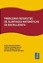 PROBLEMAS RESUELTOS DE OLIMPIADAS DE MATEMTICAS DE BACHILLERATO