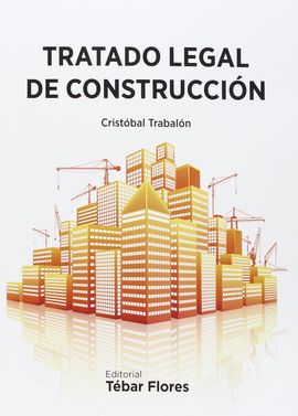 TRATADO LEGAL DE CONSTRUCCIN