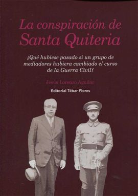 LA CONSPIRACIN DE SANTA QUITERIA