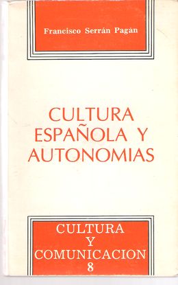 CULTURA ESPAOLA Y AUTONOMAS