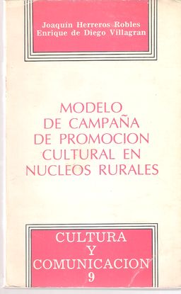MODELO DE CAMPAÑA DE LA PROMOCIÓN CULTURAL EN NÚCLEOS RURALES