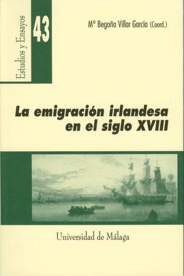 LA EMIGRACIN IRLANDESA EN EL SIGLO XVIII