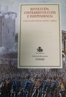 REVOLUCIN-CONTRARREVOLUCIN E INDEPENDENCIA