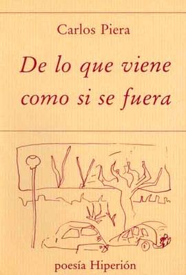 DE LO QUE VIENE COMO SI SE FUERA