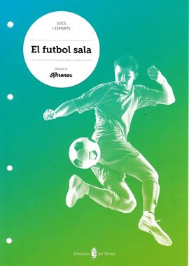 EL FTBOL SALA