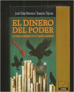 EL DINERO DEL PODER