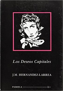 LOS DESEOS CAPITALES