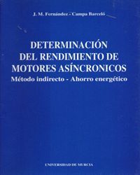 DETERMINACION DE RENDIMIENTO DE MOTORES ASINCRONICOS