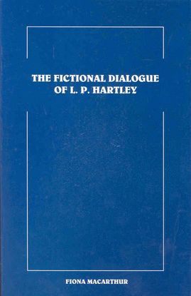 THE FICTIONAL DIALOGUE OF L.P. HARLEY